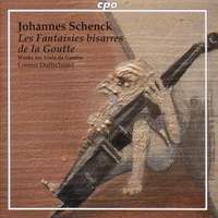 Johannes Schenck: Les Fantaisies bisarres de la Goutte