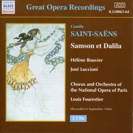 Saint-Saëns: Samson et Dalila
