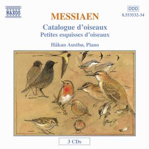 Messiaen: Catalogue d'oiseaux & Petites esquisses d'oiseaux