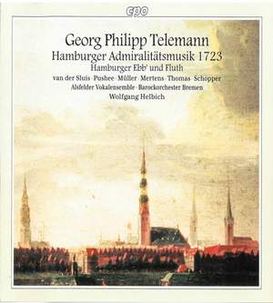Telemann: Hamburger Admiralitatsmusik 1723