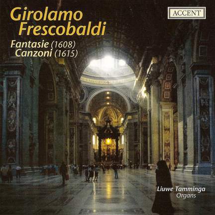 Frescobaldi: Fantasie and Canzone