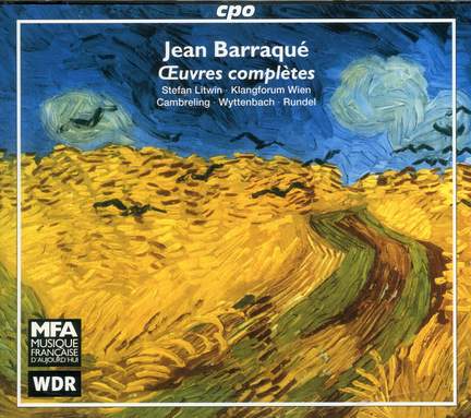 Jean Barraqué - Complete Works