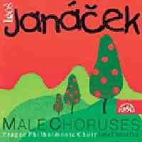 Janacek: Male Choruses