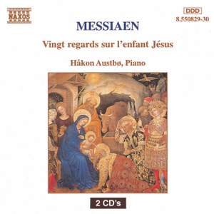 Messiaen: Vingt Regards sur l'enfant Jésus