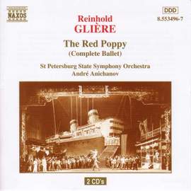 Glière: The Red Poppy, Op. 70