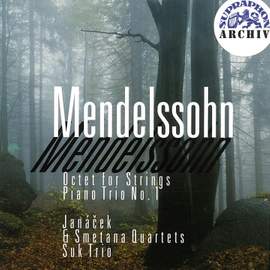 Mendelssohn: Octet & Piano Trio No. 1