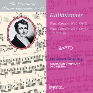 The Romantic Piano Concerto 41 - Kalkbrenner 1 & 4