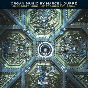 Dupré - Organ Music