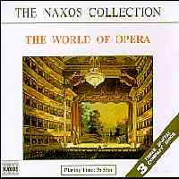 The Naxos Collection - The World Of Opera