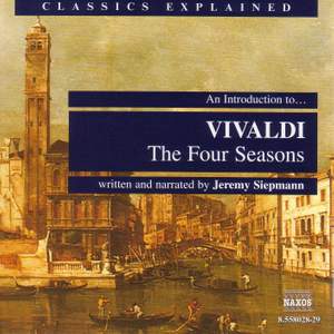 Classics Explained: VIVALDI - The Four Seasons