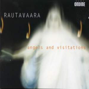 Rautavaara - Angels and Visitations