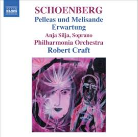 Schoenberg - Pelleas Und Melisande & Erwartung