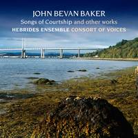 John Bevan Baker - Songs of Courtship