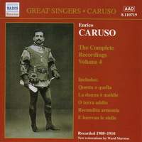 Enrico Caruso - Complete Recordings, Vol. 4