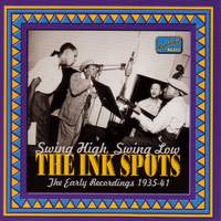 The Ink Spots - Swing High, Swing Low (1935-1941)