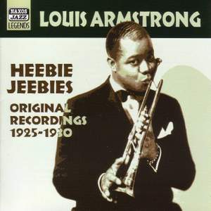 Louis Armstrong - Heebie Jeebies (1925-1930)