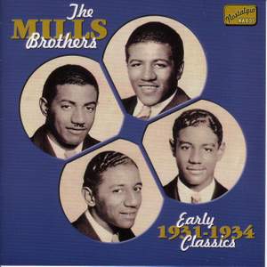 The Mills Brothers - Early Classics (1931-1934)