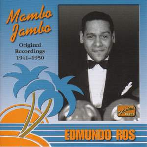 Edmundo Ros - Mambo Jambo (1941-1950)