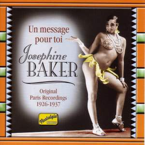 Josephine Baker - Un Message Pour Toi (1926-1937)