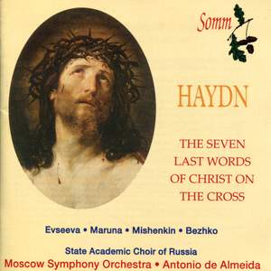 Haydn: The Seven Last Words of Our Saviour on the Cross, Hob XX/2 (Choral version)