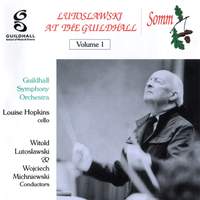 Lutoslawski at the Guildhall - Volume 1