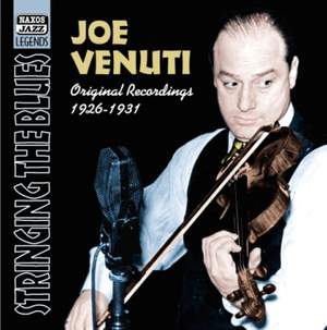 Joe Venuti - Stringing the Blues (1926-1931)