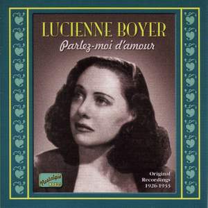 Lucienne Boyer - Parlez-moi d'amour (1926-1933)