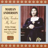 Marian Anderson - Softly Awakes My Heart (1924-1944)
