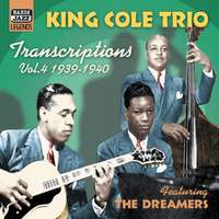 King Cole Trio - Transcriptions, Vol. 4 (1939-1940)