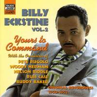 Billy Eckstine - Yours To Command (1950-1952)