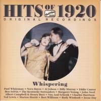Hits of the 1920's, Vol. 1: Whispering