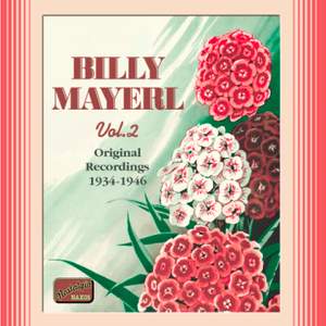 Billy Mayerl, Vol. 2 (1934-1946)