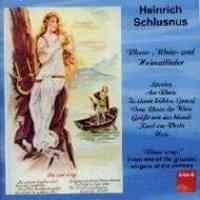 Heinrich Schlusnus - Rhine songs