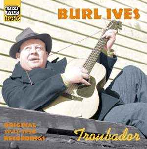Burl Ives - Troubador (1941-1950)