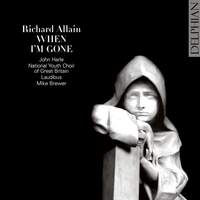 Richard Allain: When I'm Gone
