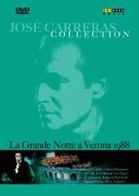 José Carreras - La Grande Notte a Verona