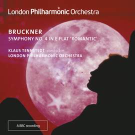 Bruckner: Symphony No. 4 in Eb Major 'Romantic'