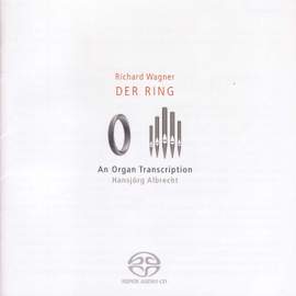 Wagner's Der Ring: An Organ Transcription