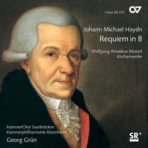 Michael Haydn: Requiem in B flat major & Mozart: Choral Works
