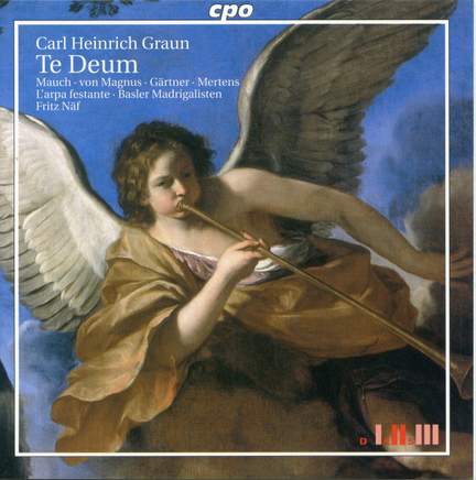 Graun: Te Deum & Three Motets