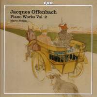 Offenbach - Piano Works Volume 2