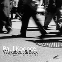 Koonce: Walkabout & Back
