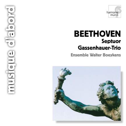 Beethoven: Septet in E flat major, Op. 20, etc.