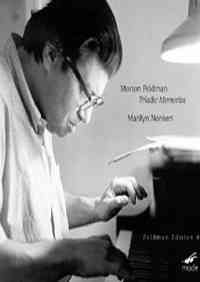 Feldman Edition Volume 8 - Marilyn Nonken plays Triadic Memories