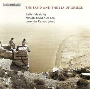 Nikos Skalkottas - The Land and the Sea of Greece