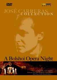 José Carreras - A Bolshoi Opera Night