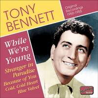 Tony Bennett - ‘While We’re Young’