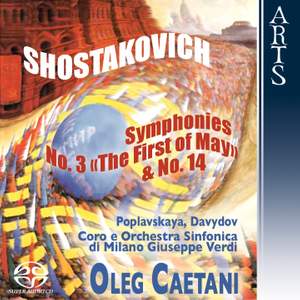 Shostakovich: Symphony No. 3 & 14
