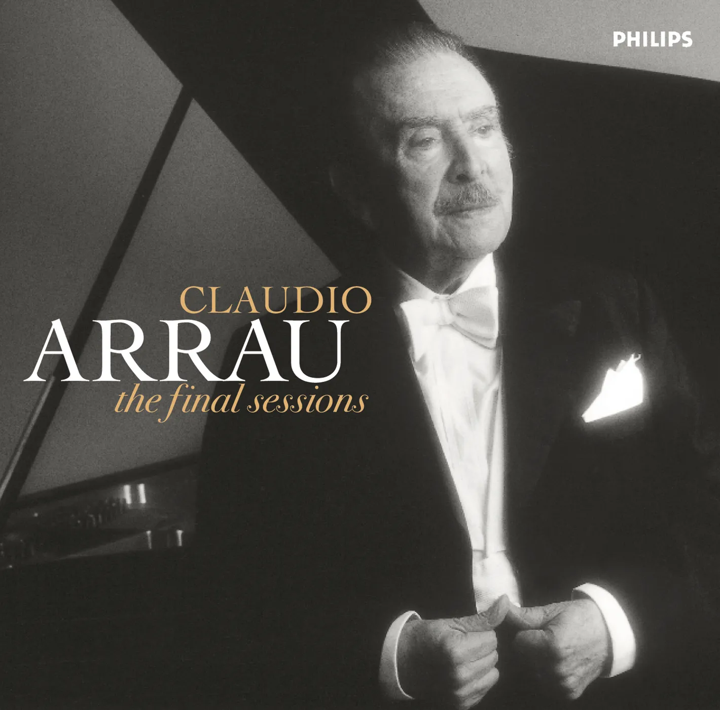CLAUDIO ARRAU’・HERITAGE・PHILIPS Claudio Arrau - The Final Sessions - Philips: E4757947 - download