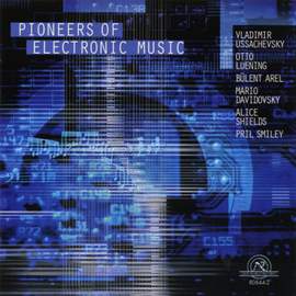 Pioneers of Electronic Music